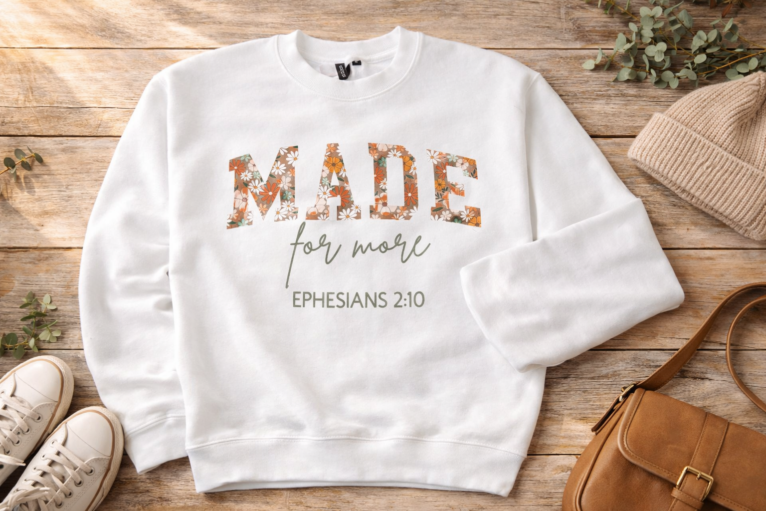 Made For More Sweatshirt